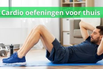 cardio oefeningen voor thuis schema en tips