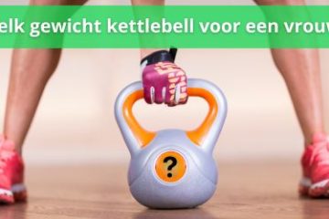gewicht kettlebell vrouw