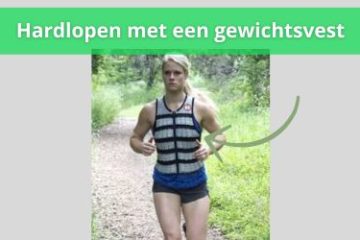 hardlopen met een gewichtsvest