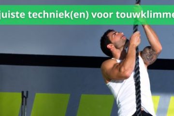 de juiste technieken voor het touwklimmen