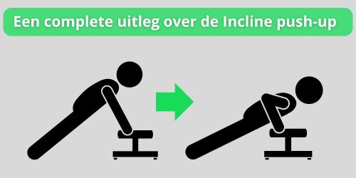 incline push up uitleg