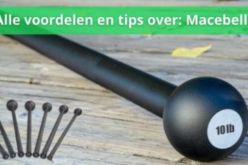 tips en voordelen over macebells