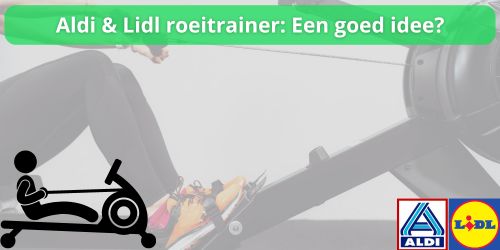 aldi lidl roeitrainer