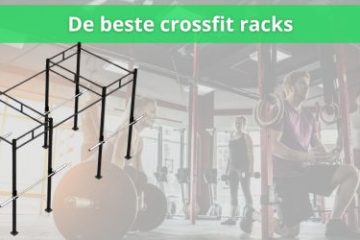 de beste crossfit racks