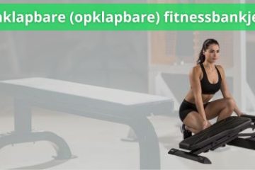 inklapbare opklapbare fitnessbankjes