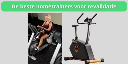 de beste hometrainers voor revalidatie