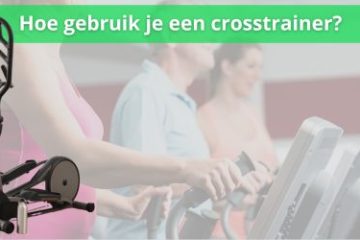hoe gebruik je een crosstrainer