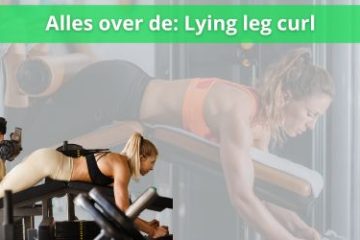 lying leg curl uitleg