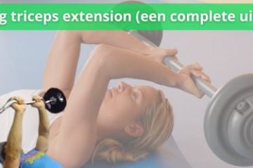 lying triceps extension een complete uitleg