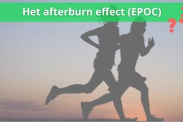 Alles over het epoc afterburn effect
