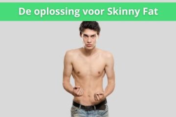 de oplossing voor skinny fat