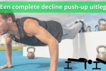 decline push up uitleg