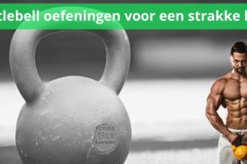 kettlebell oefeningen voor een strakke buik