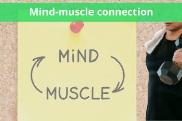 mind muscle connection wat is dat