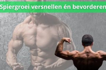 spiergroei versnellen en bevorderen tips