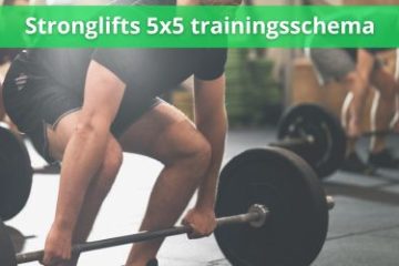 stronglifts 5x5 schema en tips