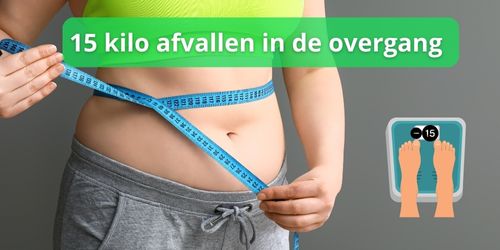 15 kg afgevallen in overgang