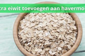 eiwitten toevoegen aan havermout