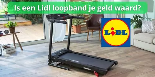 Lidl loopband voor thuis ervaringen