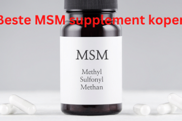 Beste MSM supplement kopen