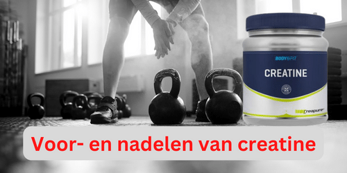Voor- en nadelen van creatine