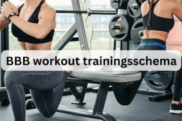 BBB workout trainingsschema
