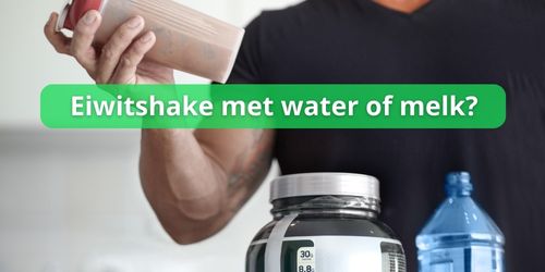 eiwitshake schudden melk en water