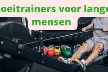 Roeitrainer voor lange mensen